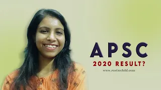 APSC Result?? Next Prelims || APSC 2020 || #dhanshreedas #assam #apsc