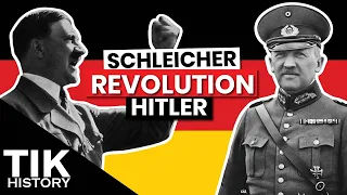 Why Hitler didn’t trust his generals | Schleicher & the Fall of the Weimar Republic