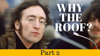 The Beatles and The Rooftop Gig: Part 2 - A new phase BEATLES performance...