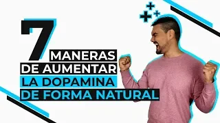 La hormona que Aumenta el placer //DOPAMINA//  + 7 formas de potenciarla 📈