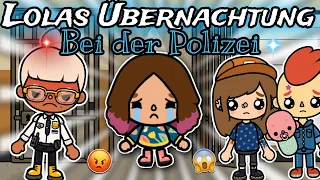 😰 LOLAS ÜBERNACHTUNG BEI DER POLIZEI 👮🏽‍♀️🚓🚨  | PART 2  | SPANNEND | TOCA BOCA STORY DEUTSCH