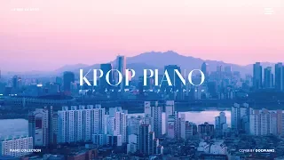 The Best of KPOP Vol.4 | 1 Hour Piano Collection for Study