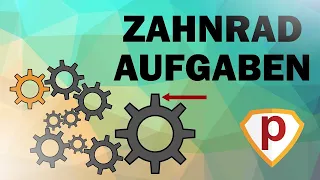 Zahnrad Aufgaben mit Lösung im Einstellungstest | Technisches Verständnis