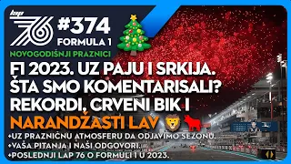 Lap 76 374 F1 2023. uz Paju i Srkija | Šta smo komentarisali | Rekordi, crveni bik i narandžasti lav