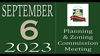 City of Fredericksburg, TX - Planning and Zoning Meeting - Wednesday, September 6, 2023