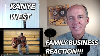 PSYCHOTHERAPIST REACTS to Kanye West- Family Business