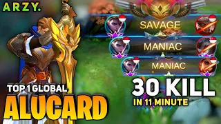 Alucard SAVAGE & MANIAC! 30 KILL in 11 Minute [Top 1 Global Alucard] By A R Z Y. - Mobile Legend