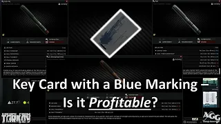 Key Card with a Blue Marking - Is it Profitable? + Location Guide [Escape from Tarkov]