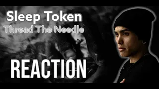 INTO THE EP'S WE GO! |Sleep Token - Thread The Needle| REACTION!