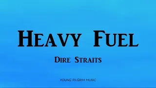 Dire Straits - Heavy Fuel (Lyrics) - On Every Street (1991)