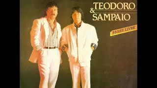 Teodoro & Sampaio - Vírus Do Desamor