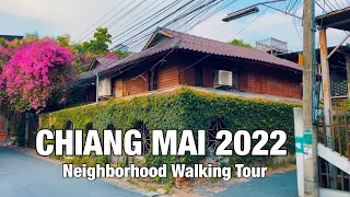 【4K🇹🇭】Chiang Mai Walking Tour - Beautiful Neighborhood at Haiya Sub-district (March 2022)