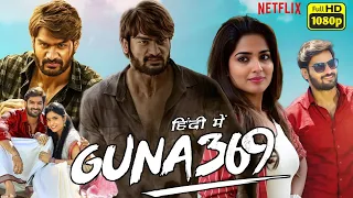 Guna 369 Full Movie In Hindi Dubbed | Kartikeya, Anagha, Vaayu Veer, | HD Review & Movie Facts