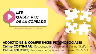 Addictions & Compétences psychosociales | Les Rendez-vous de la Coreadd