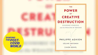 The Power of Creative Destruction: Economic Upheaval and the Wealth of Nations | LSE Online Event