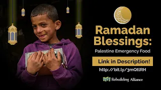 Help Palestinians celebrate Ramadan in dignity