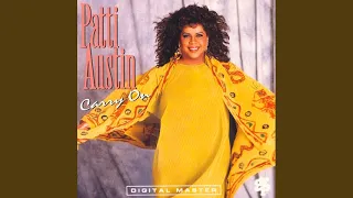 (Don't Know) Whether To Laugh Or Cry - Patti Austin