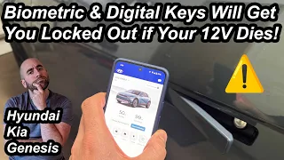 Biometric & Digital Keys Will Get You Locked Out of Hyundai/Kia/Genesis if Your 12V Dies