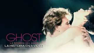 Ghost La Sombra del amor : La Historia en 1 Video