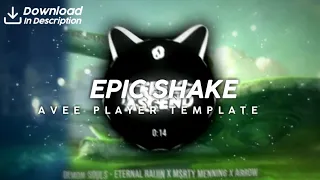 Template avee player epic shake || free download template
