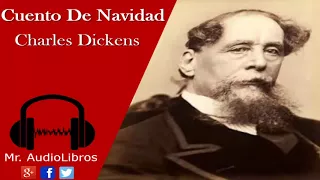 Cuento De Navidad - Cancion De Navidad - Charles Dickens - audiolibro en español