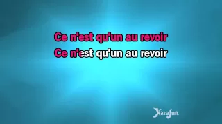 Karaoké Ce n'est qu'un au revoir - Jeane Manson *