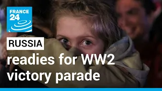 Russia readies for WW2 victory parade as Ukraine decries school bombing • FRANCE 24 English