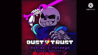 (DustSwap: Dusttrust) phase 2 Maniac Revenge by BenyiC03 (Pre-Leak)