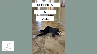 Why do people with dementia fall?