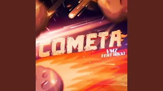 Cometa (feat. Nikki Official)