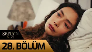 Sefirin Kızı 28. Bölüm