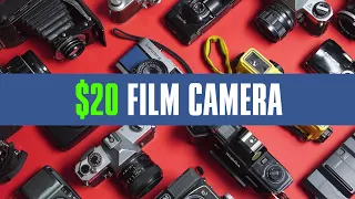 $20 Film Camera Challenge