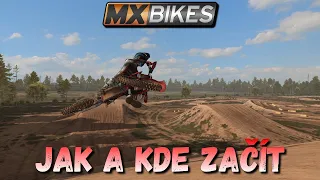 ZAČÍNÁME S MX BIKES - 1. ČÁST