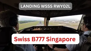 Beautiful approach and landing in Singapore WSSS RWY 02L Swiss B777