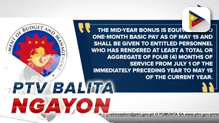 DBM: Mid-year bonus ng mga empleyado ng gobyerno, matatanggap na simula Mayo 15