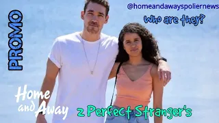 Home and Away |PROMO| 2 Perfect Stranger's.