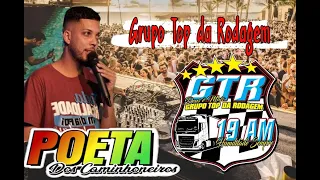 Grupo Top da Rodagem - DJ Nilton O Poeta dos Caminhoneiros