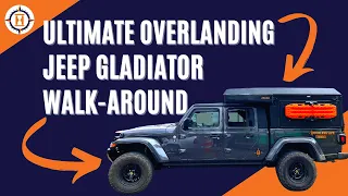 ULTIMATE OVERLANDING JEEP GLADIATOR WALK-AROUND TOUR (ft. the Alu-Cab Canopy Camper)