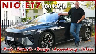 NIO ET7 Elektro Oberklasse Limousine aus China - Besser als EQS und i7? Test Fahren 2022 Review