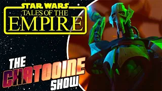 Tales of the Empire Review! The Chatooine Show