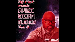 DJ CMC's Quiet Storm Blends Volume 3