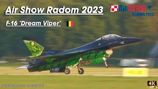 F-16 "Dream Viper" ▲ Belgian Air Component 🇧🇪 ▲ Air Show Radom 2023