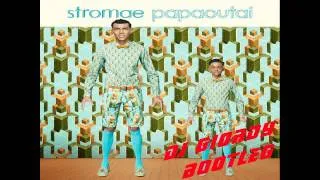 Stromae - Papaoutai (DJ Giordy Bootleg)