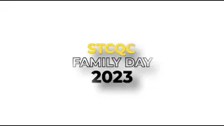 #STCQCFamilyDay2023 Event Highlights