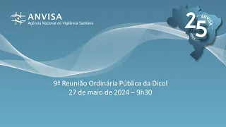 9ª Reunião Ordinária Pública da Dicol 2024