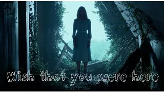 Miss Peregrine ~ Wish That You Were Here