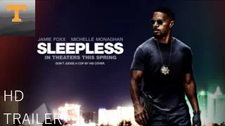 SLEEPLESS Red Band Trailer 2017 TRAILER NATION