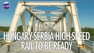 Serbian side of Hungary-Serbia high-speed rail expected to open by year end