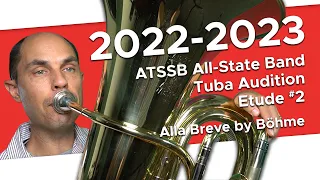 B Flat Major (Alla breve) by Böhme - 2022-2023 ATSSB All-State Band Tuba Audition Etude #2