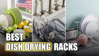 Best Dish Drying Racks on Amazon | Top 5 Best Dish Drying Racks Review